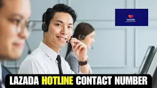 Lazada Hotline Contact Number Philippines | how to call lazada customer service