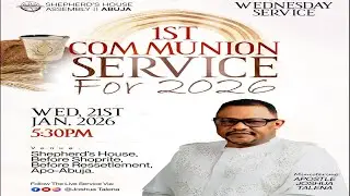 Communion Service WITH APOSTLE JOSHUA TALENA