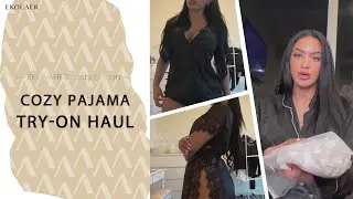Cozy pajamas Try on Haul | Ekouaer ft. Sarah Kamilla
