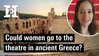 Could women go to the theatre in ancient Greece?