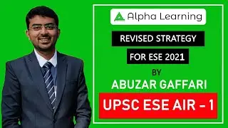 ESE 2021 | Revised Strategy for ESE 2021 | Abuzar Gaffari | #AlphaStrategies