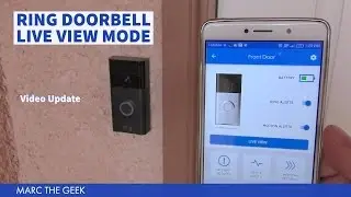 Ring Doorbell Live View Mode (Video Update)