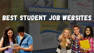 Best Student Job Websites in UK | Study in UK | Job & Settle in UK | Student Life in UK |