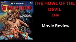 THE HOWL OF THE DEVIL (1988) - Movie Review