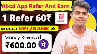 Abcd App Refer And Earn || new earning app today || cashback offer