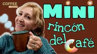 🧼 Limpieza y organización de MI  RINCON DEL CAFE☕