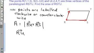 3-4 E Applications of Dot and Cross Product 3 - Area of a Parallelogram