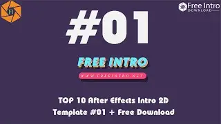 TOP 10 After Effects Intro 2D Template #01 - Free Download 2017
