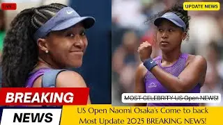 Welcome Back, Naomi Osaka! 2025 us open breaking news #tennisplayer #tennis #sports