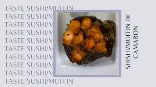 Sushi/muffin con camar&oacute;n, poco arroz japones, f&aacute;cil de digerir