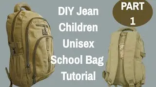 DIY Jean Children Unisex School Bag Tutorial l Backpack Tutorial l Jean Bag