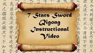 7 Stars Sword Qigong Instructional