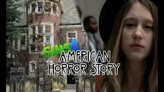 SIMS 4 AMERICAN HORROR STORY | СОЗДАЮ СЕМЬЮ ХАРМОН