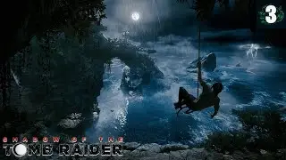 Shadow of the Tomb Raider Stream Playthrough PART 3 - FIRST REACTION  #TombRaider #laracroft #vod