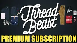 ThreadBeast PREMIUM Plan REVIEW Best Men's Clothing Subscription Box