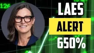 АКЦИИ LAES! - ВНИМАНИЕ! - ЗАВТРА МОЖЕТ БЫТЬ ОГРОМНЫМ!! - АКЦИИ SEALSQ!