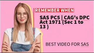 SAS PC5 | CAG's DPC Act 1971 (Sec 1 to 13 ) SAS exam for AAO | Best Explanation in Hindi #SAS #pc5