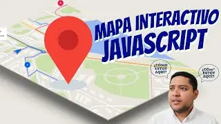 C&oacute;mo crear un mapa interactivo en JavaScript (HTML, CSS y API)