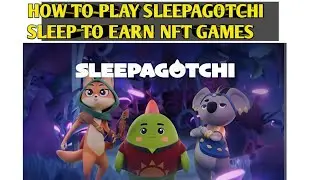 How to play sleepagotchi upgrade and earn #playtoearn #sleeptoearn #axieinfinity 