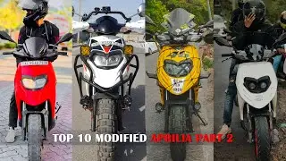 Part 2 Top 10 Modified Aprilia SR150 | Modified Aprilia