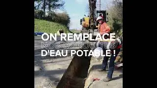 On remplace nos conduites d'eau potable !