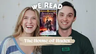 We Read The House of Hades - Spoiler Book Discussion
