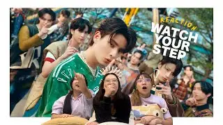 [MV Reaction] WATCH YOUR STEP | BUS because of you i shine แกมันฟรินเกิน