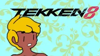 Like Toy Soldiers | Tekken 8
