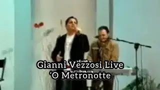 Gianni Vezzosi - ‘O Metronotte - Nà Sfida