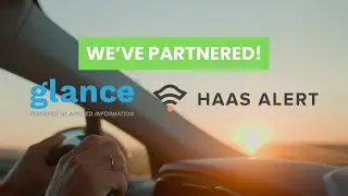 Glance Partners With HAAS Alert to Increase Safety On The Roads