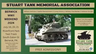 2024 Berwick WWII Weekend Reenactment Promo