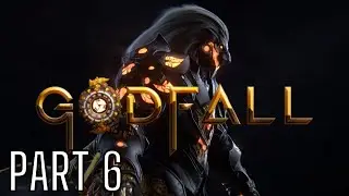 GODFALL PS4 Walkthrough Gameplay Part 6 - Fire & Darkness - New Playthrough 2021 (PlayStation 4)