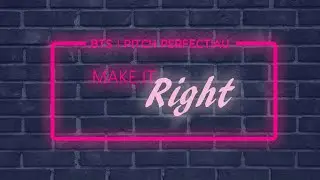 bts - make it right (pitch perfect!au)/fake subs+hd
