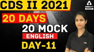 CDS 2 2021 | English | 20 Days 20 Mock #11 | CDS Exam Preparation