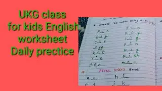 UKG  English worksheet / Daily prectice English worksheet exam prepration worksheet.UKG class.