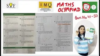 Class 5 Maths Olympiad 2024-25 Question Paper| Ques no 41-50 | IMO Paper Class 5 - 2024-25 Explained