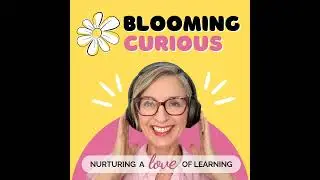 98 Why Curiosity Matters More Than Curriculum in Today’s Classrooms