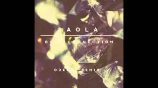 Beat Connection - Saola (ODESZA Remix)