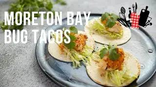 Moreton Bay Bug Tacos | Everyday Gourmet S11 Ep89