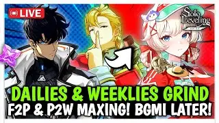 F2P & P2W ACCOUNT MAXING! SOLO LEVELING: ARISE! ROAD TO 50K! BGMI LATER