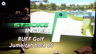De moeilijkste holes | Stroke index 1: Jumeirah 16
