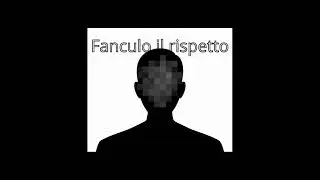 Anonimo - Fanculo il Rispetto
