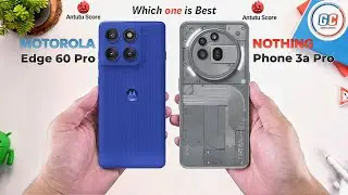 Motorola Edge 60 Pro Vs Nothing Phone 3a Pro