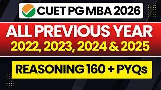 CUET PG 2026 | MBA COQP 12 All Previous Year Paper from 2022 to 2025|LOGICAL REASONING PYQ ONE SHOT🔥