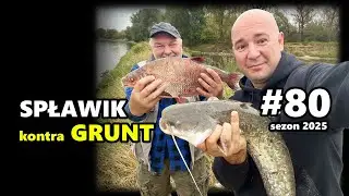 Spławik kontra grunt 🎣 Kto wygrał pojedynek? | 80. odcinek – Opatkowice