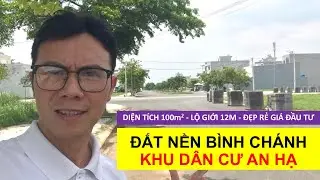 ĐẤT NỀN B&Igrave;NH CH&Aacute;NH GI&Aacute; RẺ KDC AN HẠ 100M2 LỘ GIỚI 12M SỔ SẴN