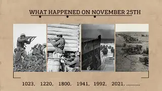 What Happened On November 25th