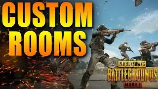 PUBG CUSTOM ROOMS BATTLES