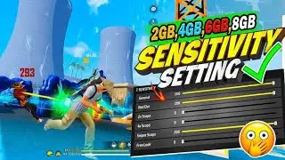 🔥 Best Free Fire Sensitivity for 2GB&ndash;8GB RAM | 99% Headshot 🔫