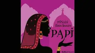 EDEN SHALEV - PAPI (REMIX)